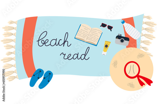 Beach towel with book, sunglasses, flip flops, hat,camera,sunscreen,bottle. Beach read. Relaxing time to reading.