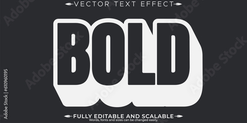 Bold text effect, editable shade and modern text style