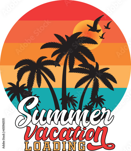 Summer vacation loading T-Shirt Design, t-shirt design vector