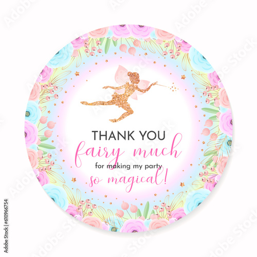 Birthday favor sticker. Circle party favor card background with gold sparkling fairy silhouette, rainbow and flowers. Vector 10 EPS.