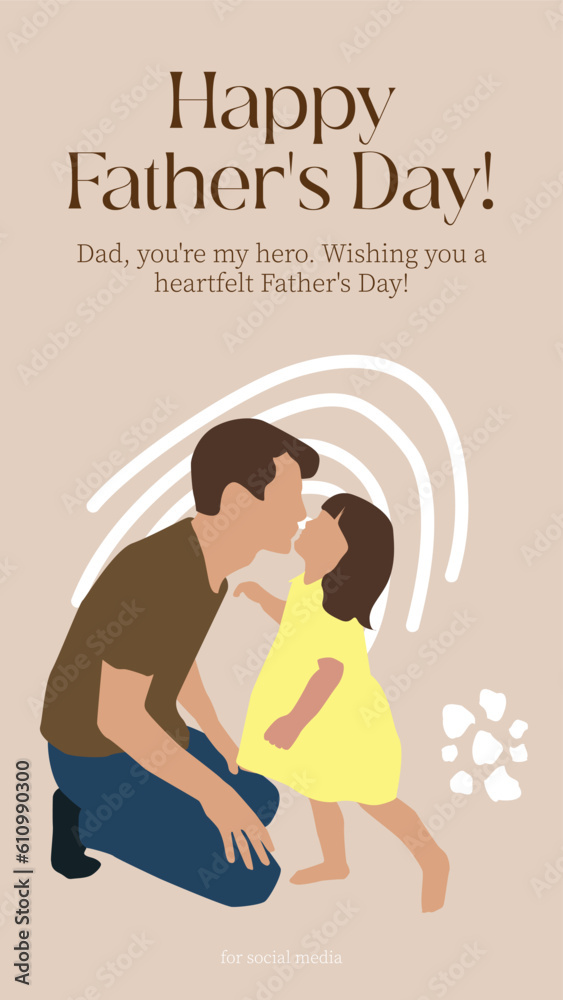 Father's Day illustration design that is editable for social media stories. Father's Day illustration design that is editable for social media stories.