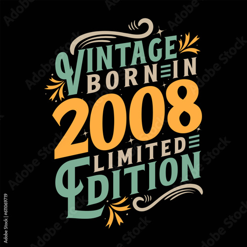 Canvas Print Vintage Born in 2008, Born in Vintage 2008 Birthday Celebration