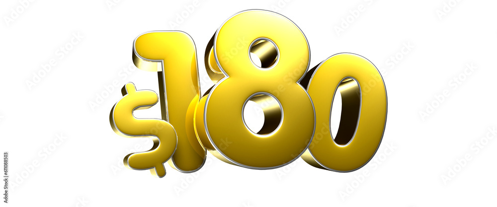 180 dollar figure gold 3D illustration. Advertising signs. Product design. Product sales. 180 dollar figure gold 3D illustration. Advertising signs. Product design. Product sales.