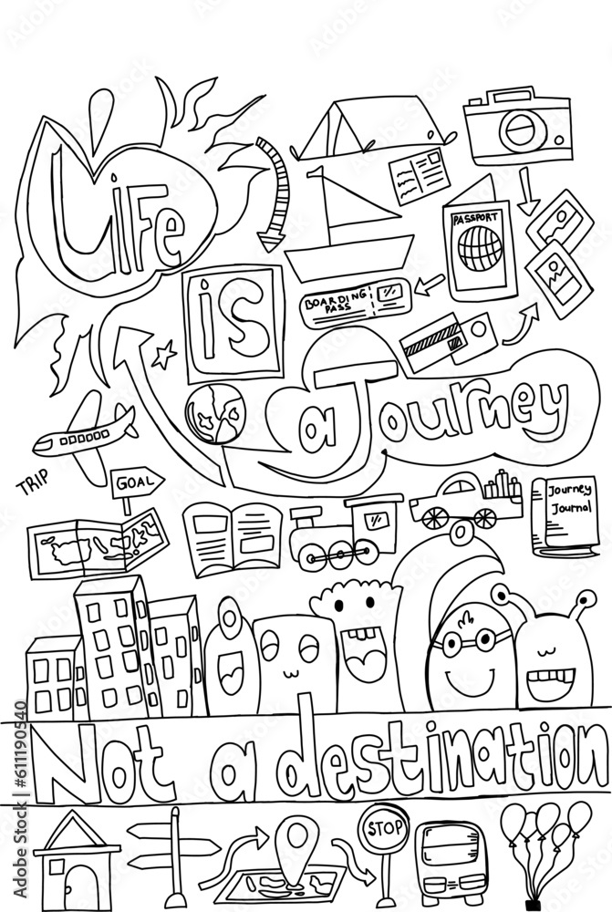 Vector illustration of a set of doodle illustrations. Hand drawn vector doodle illustration and writing Journey and destination. themes Life is a Journey Not a Destination