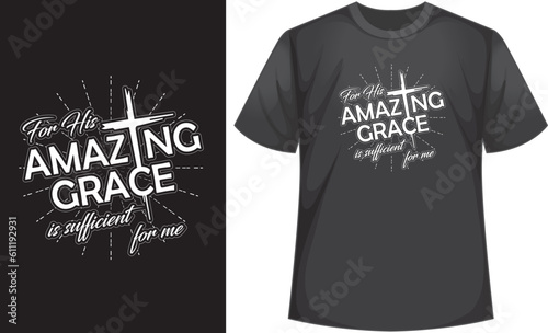 Amazing grace christian bible verse t shirt design illustration vector