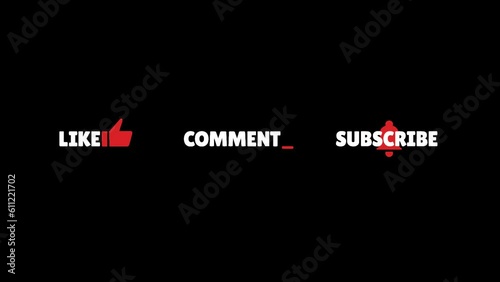 Animated tags for Like, Comment, and Subscribe on a transparent background. Ready to be used in YouTube video.