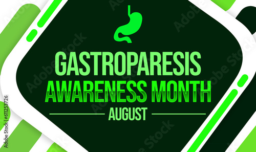 Gastroparesis awareness month backdrop design with green typography and shapes. August is a month of gastroparesis awareness photo