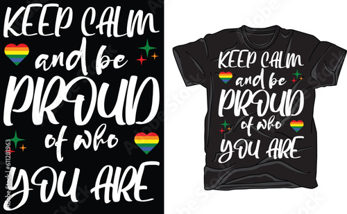 Keep Calm and Proud of who You are , Proud Ally, Pride Month Hoodie Gift, Transgender Pride , Lesbian Pride