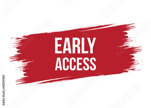 Brush style early access banner vector design illustration