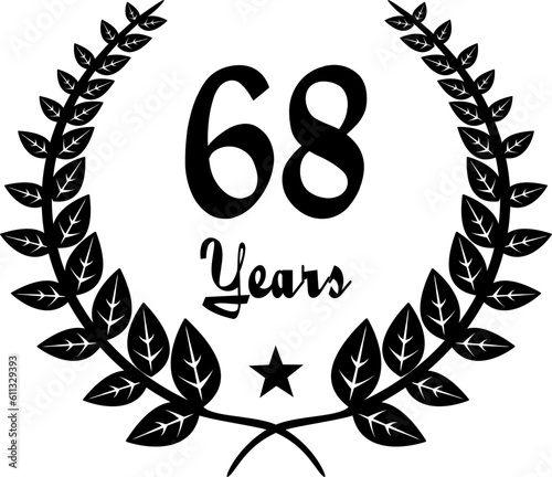 68 Years Anniversary stilyzed Laurel, black and white