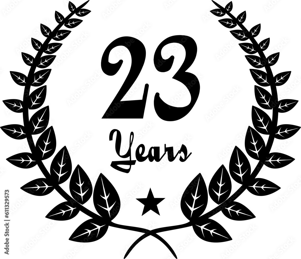 23 Years Anniversary stilyzed Laurel, black and white 23 Years Anniversary stilyzed Laurel, black and white