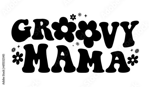 Hand lettering mama groovy retro mom boho hippie text mother quotes vintage wife girl typography wavy text smile face