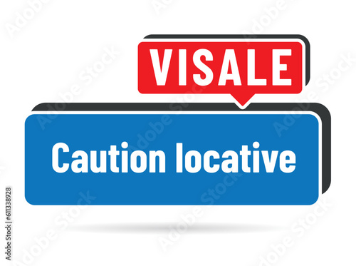 VISALE - Caution locative du locataire  en France