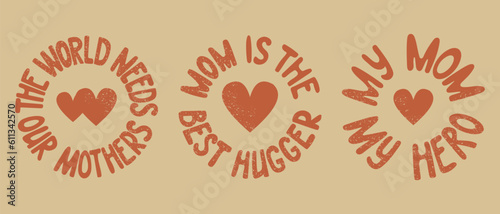 Set of nostalgic groovy round printout for Mom. Vector round isolated, stamps or stickers with paint splashes. Ideal as stickers, perfect for t shirt print, mug printout, decoration