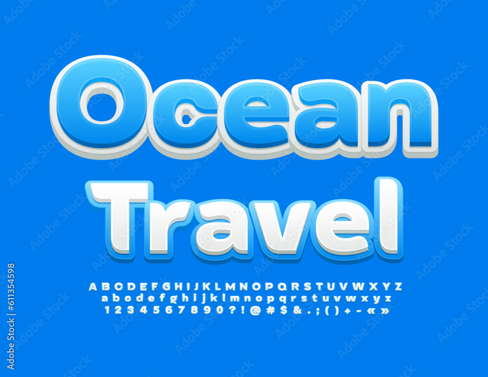 Vector touristic banner Ocean Travel with creative Alphabet Letters, Numbers and Symbols set. White and Blue modern Font