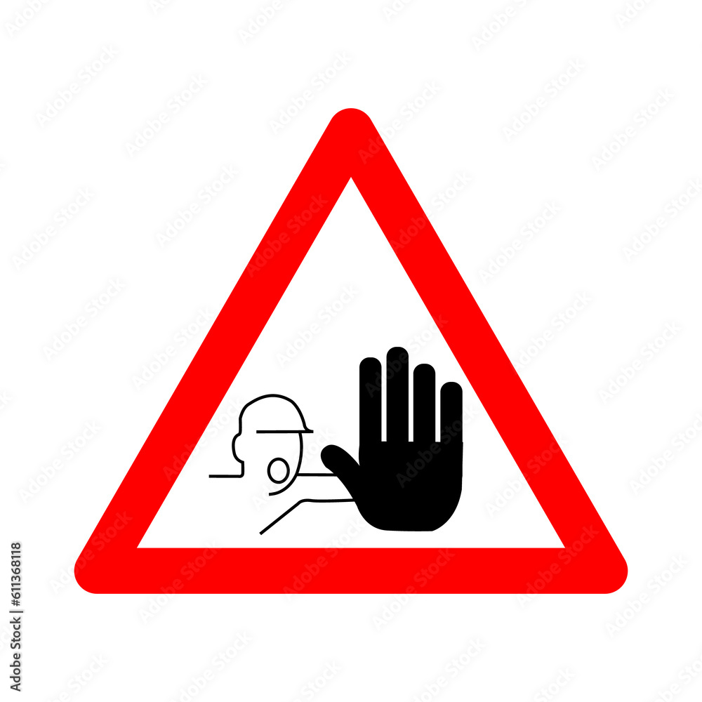 Obraz premium Warning sign prohibited access. No entry sign. Red triangle sign with a silhouette of a lodoni inside. Careful not touch. Road sign. Stop. Sign prohibited.