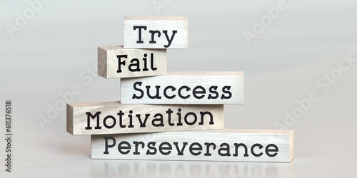 Photos Try, fail, success, motivation, perseverance - words on wooden blocks - 3D illus