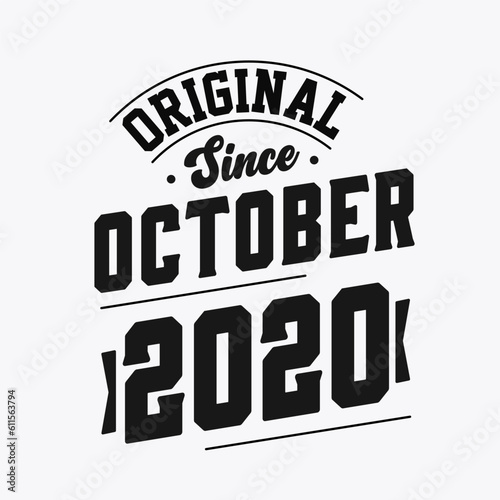 Born in October 2020 Retro Vintage Birthday  Original Since October 2020