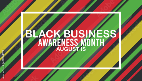August is National Black Business Month. Holiday concept. Template for background, banner, card, poster with text inscription.