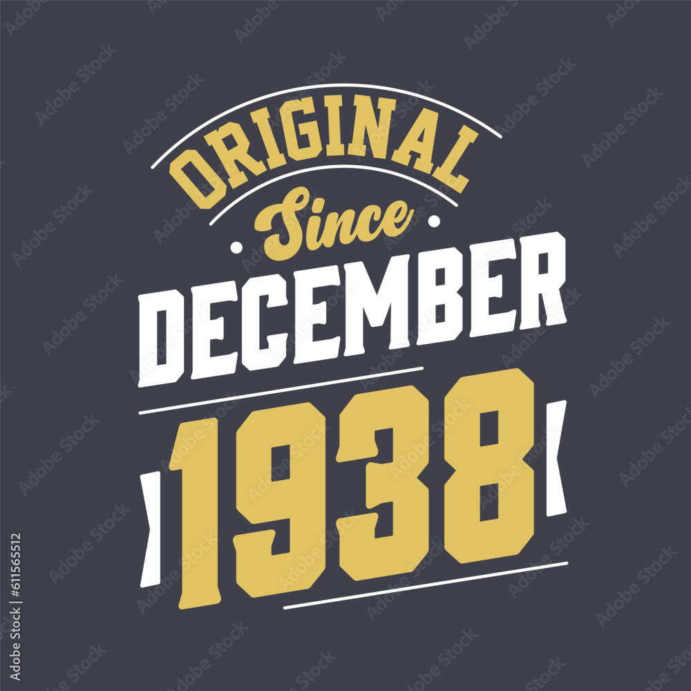 Classic Since December 1938. Born in December 1938 Retro Vintage Birthday Classic Since December 1938. Born in December 1938 Retro Vintage Birthday