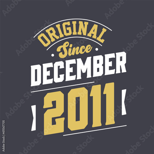 Wallpaper Mural Classic Since December 2011. Born in December 2011 Retro Vintage Birthday Torontodigital.ca