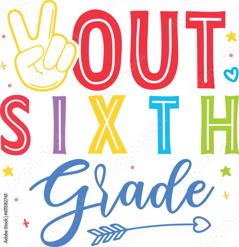 Peace out sixth grade kindergarten svg bundle