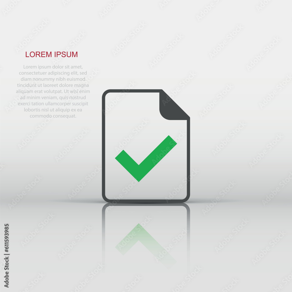 Document accepted icon in flat style. Correct vector illustration on white isolated background. Check message business concept. Document accepted icon in flat style. Correct vector illustration on white isolated background. Check message business concept.