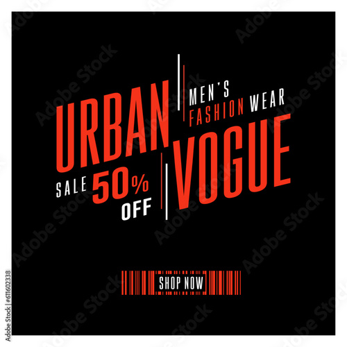 Urban Vogue, Men's Fashion Wear Sale. 50 Percent Off, Social Media Template Vector Design