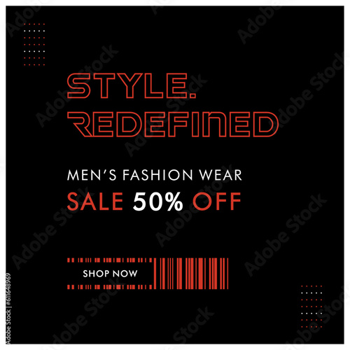 Style Redefined,  Men's Fashion Wear, Sale Offer 50 Percent, Vector Design Template
