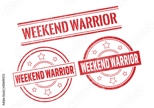 Weekend Warrior Rubber sign or Stamp, Grunge rubber Stamp, Sale badge Vintage old texture