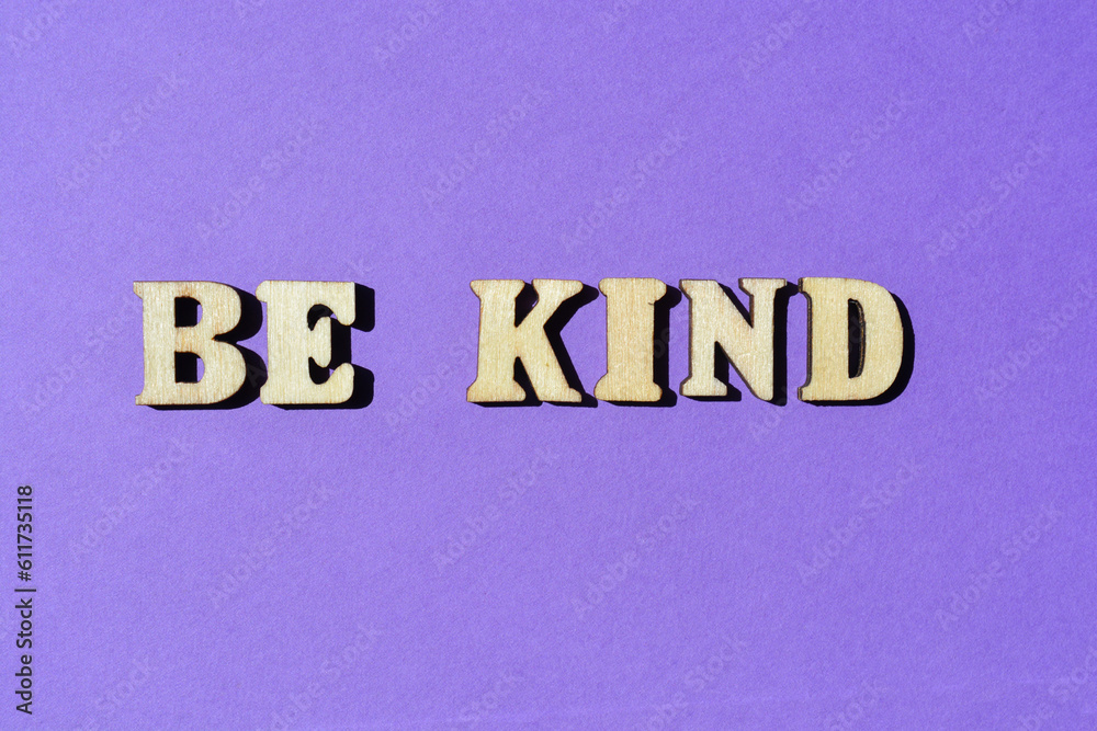 Be Kind, phrase as banner headline