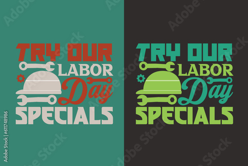 Try Our Labor Day Specials, My First Labor Day EPS JPG PNG, Official Labor Day Girl T shirt Design, Happy Labor Day EPS JPG PNG Cut File, American Holiday EPS JPG PNG, Memorial Day EPS JPG PNG,