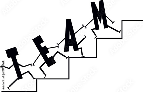 Business. Team work in business concept. 
Letters T, E, A, M going upstairs to success. Black and white illustration
