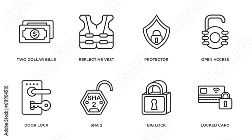 security outline icons set. thin line icons such as two dollar bills, reflective vest, protector, open access, door lock, sha 2, big lock, locked card vector.