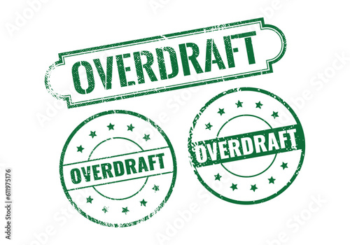 Overdraft Rubber sign or Stamp, Grunge rubber Stamp, Sale badge Vintage old texture