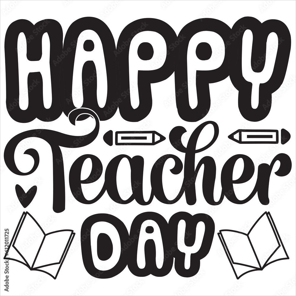 Happy teacher day Happy teacher day