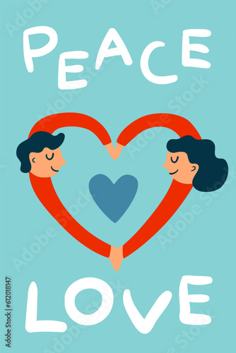 Peace card. Man and woman holding hands. Smiling lovers couple. Love and peacekeeping. Heart shape. Peaceful people hug. Pacifism and humanism poster design. Vector cartoon illustration