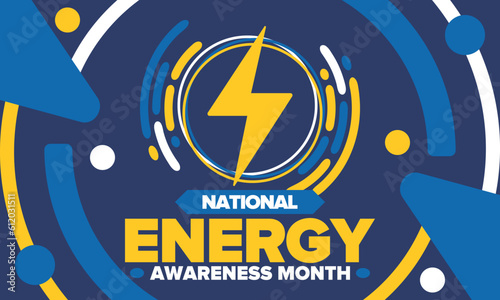 National Energy Awareness Month in October. Optimization and management of energy consumption. The introduction of advanced technology, encourage the use of renewable energy. Energy security. Vector