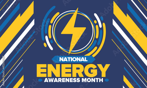 National Energy Awareness Month in October. Optimization and management of energy consumption. The introduction of advanced technology, encourage the use of renewable energy. Energy security. Vector