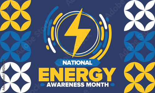 National Energy Awareness Month in October. Optimization and management of energy consumption. The introduction of advanced technology, encourage the use of renewable energy. Energy security. Vector