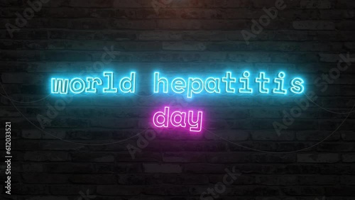 World hepatitis day with neon text effect in wall background. Seamless looping video 