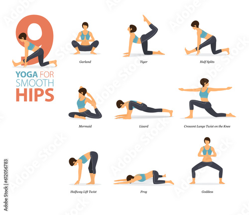 9 Yoga poses or asana posture for workout in smooth hips concept. Women exercising for body stretching. Fitness infographic. Flat cartoon vector.