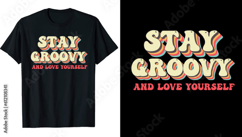 Stay groovy hippie, lettering quotes, comic font type dope style, freaky trippy funky text. Underground sixties retro-inspired psychedelics typographic art print. Perfect for a T-shirt