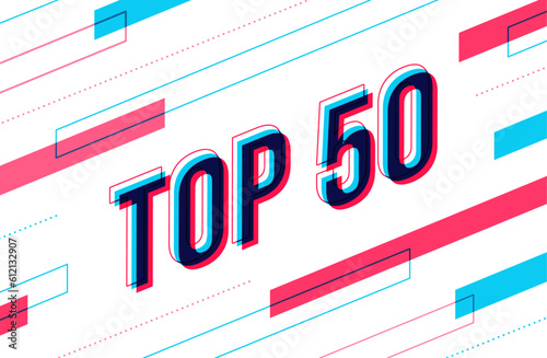 Isometric illustration of the inscription ''Top 50'', with abstract elements around the letters