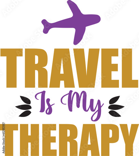 travel is my therapy