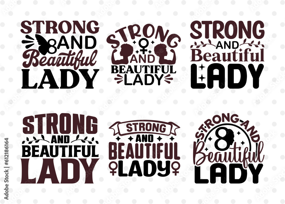 Strong And Beautiful Lady SVG Bundle, Womens Day Svg, Girl Power, Strong Women, International Womens Day, Womens Day Quote, ETC T00414 Strong And Beautiful Lady SVG Bundle, Womens Day Svg, Girl Power, Strong Women, International Womens Day, Womens Day Quote, ETC T00414