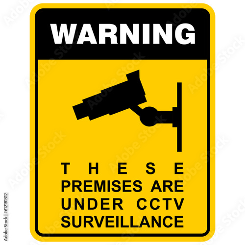Warning, These premises are under cctv surveillance, sign vector