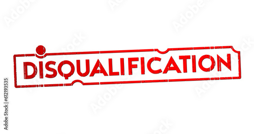 disqualification stamp illustration photo