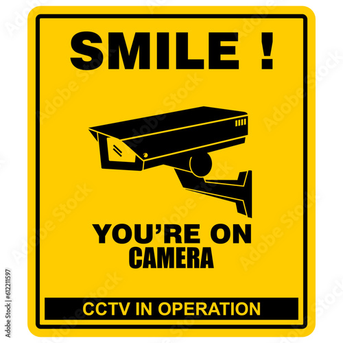 Smile, you're on camera, cctv operation, sign vector