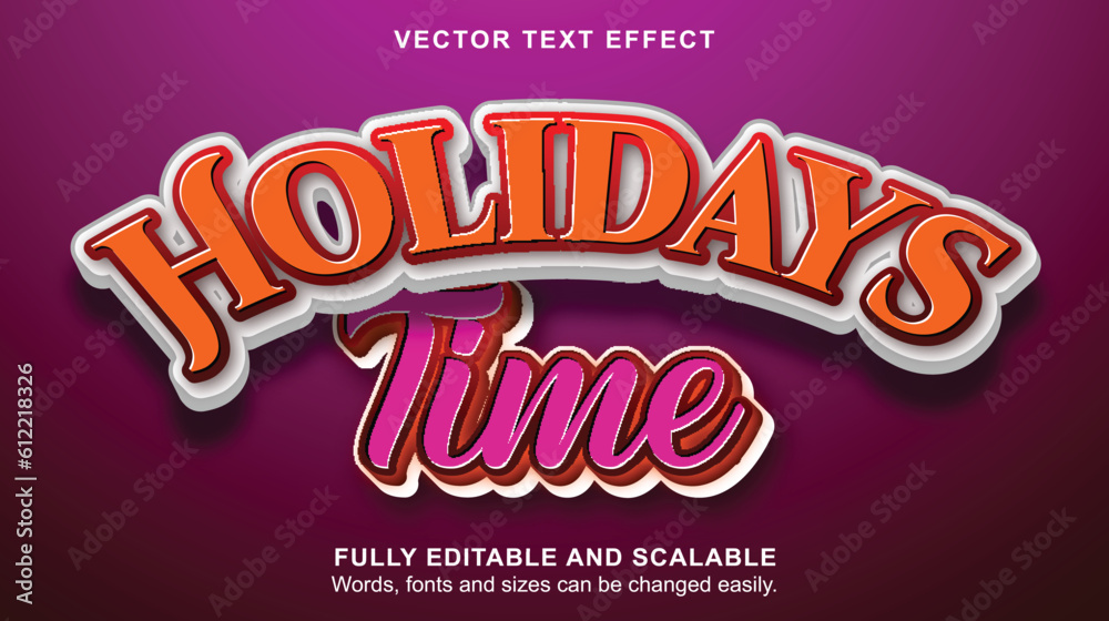 Holidays time text effect